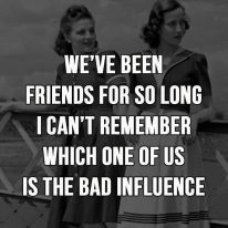 222e43eec6166b64f6bae0b721c75394--best-friends-funny-funny-quotes-for-friends-bff